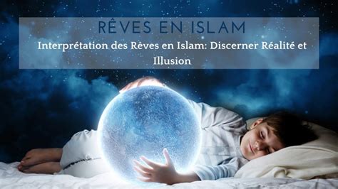 interpretation de reve en islam